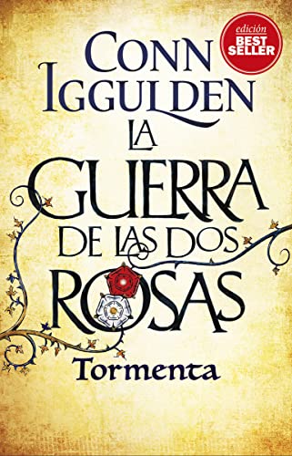 La Guerra de las Dos Rosas. Tormenta von Duomo Ediciones